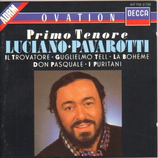 Luciano Pavarotti - Primo Tenore (USED)