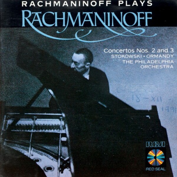 Rachmaninoff, Stokowski, Ormandy, The Philadelphia Orchestra - Rachmaninoff Plays Rachmaninoff Concertos Nos. 2 And 3 (USED)