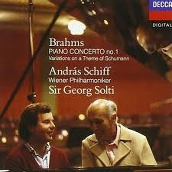 Brahms - Andrs Schiff, Wiener Philharmoniker, Sir Georg Solti - Piano Concerto No. 1, Variations On A Theme Of Schumann (USED)