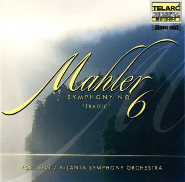 Mahler, Yoel Levi, Atlanta Symphony Orchestra - Symphony No. 6 Tragic (USED)