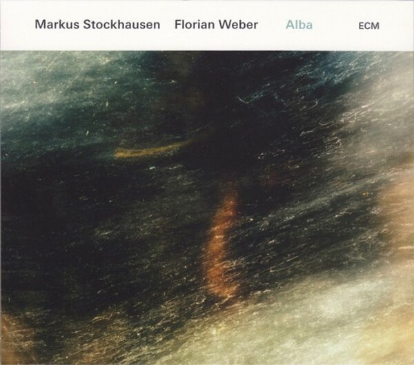 Markus Stockhausen & Florian Weber: Alba (USED)