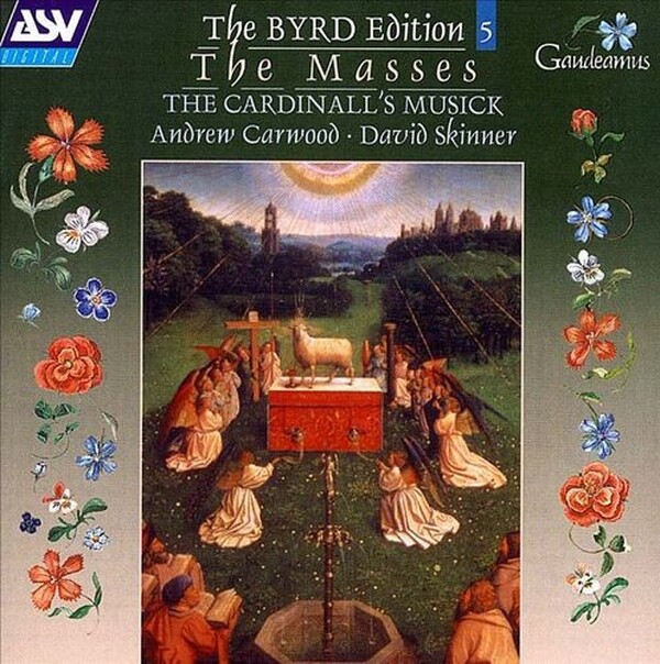 William Byrd - The Cardinall s Musick, Andrew Carwood, David Skinner 4 - The Masses (USED)