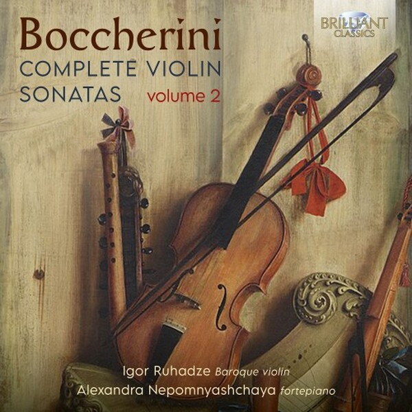 Boccherini - Complete Violin Sonatas Vol.2