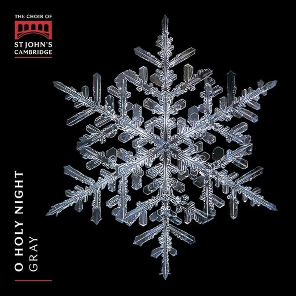 O Holy Night: Christmas Carols from St Johns