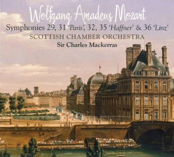 Mozart - Symphonies Nos 29, 31, 32, 35 & 36