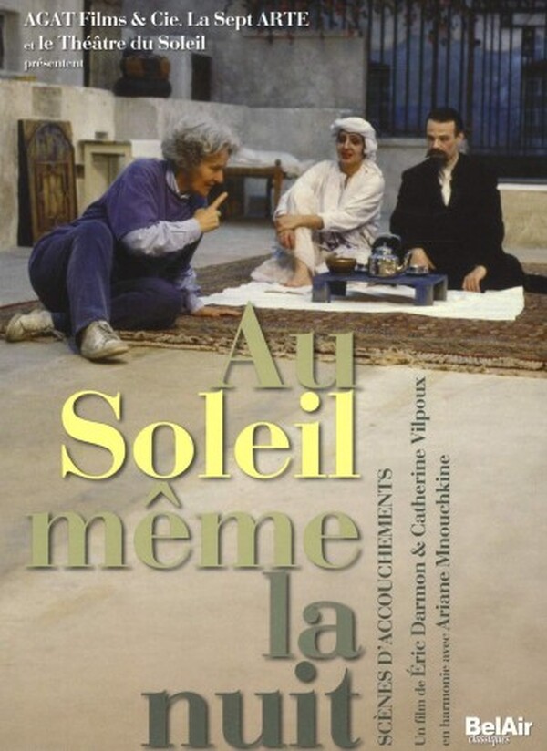 Au Soleil meme la nuit: Scenes daccouchements (USED)