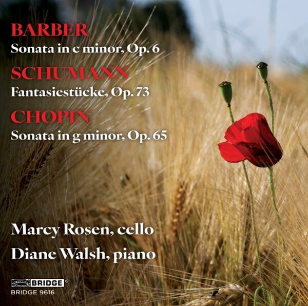 Barber, Schumann & Chopin - Music for Cello and Piano