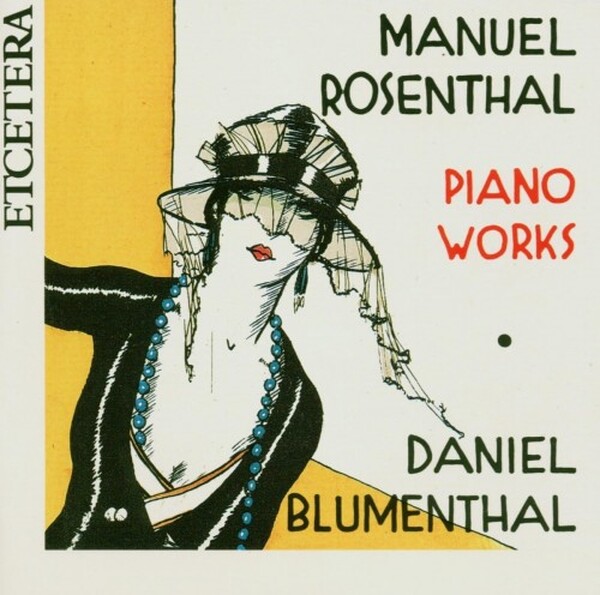 Manuel Rosenthal - Piano Works
