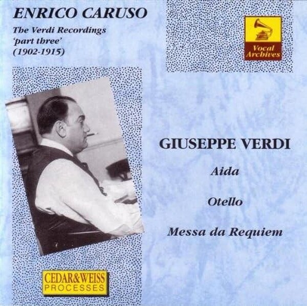The Verdi Recordings - Part 3 - Aida, Otello & Messa da Requiem (USED) | Vocal Archives VA1221