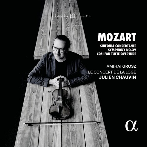 Mozart - Sinfonia Concertante K364, Symphony no.39, Cos fan tutte Overture