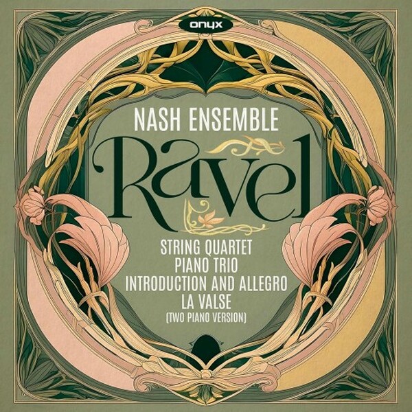 Ravel - String Quartet, Piano Trio, Introduction & Allegro, etc.