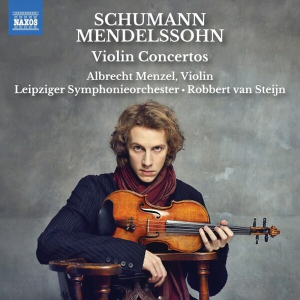 Schumann & Mendelssohn - Violin Concertos