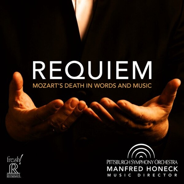 Mozart - Requiem: Mozarts Death in Words and Music