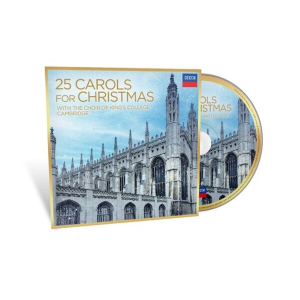 25 Carols for Christmas with the Choir of King’s College, Cambridge