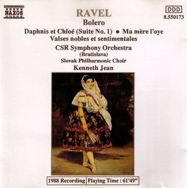 Ravel - Bolero  Daphnis Et Chlo Suite No. 1  Ma Mre L oye  Valses Nobles Et Sentimentales (USED)