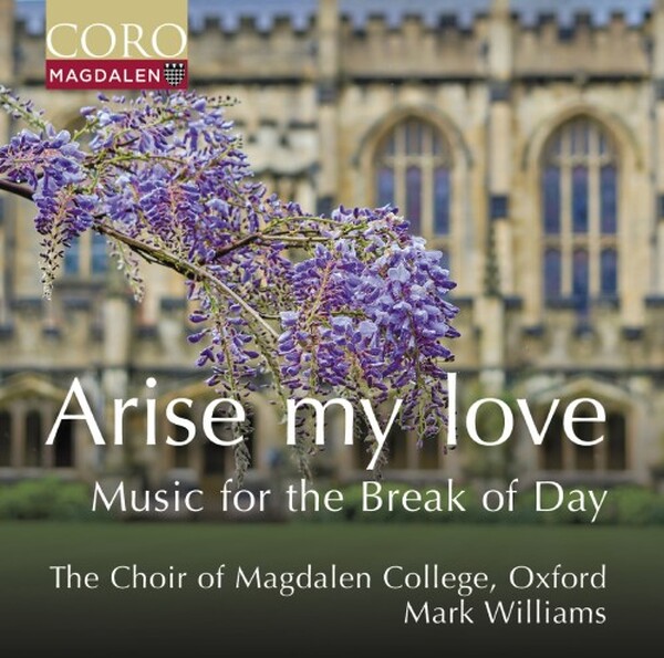 Arise my love: Music for the Break of Day