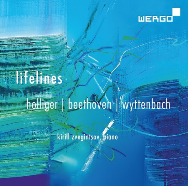 Lifelines: Holliger, Beethoven, Wyttenbach