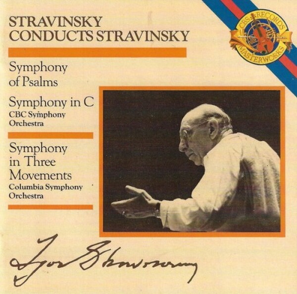 Stravinsky Conducts Stravinsky - Symphony Of Psalms & Symphony In C & Symphony In Three Movements (USED)