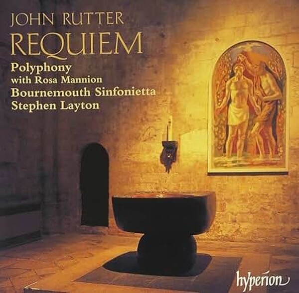 Rutter - Requiem and other choral works