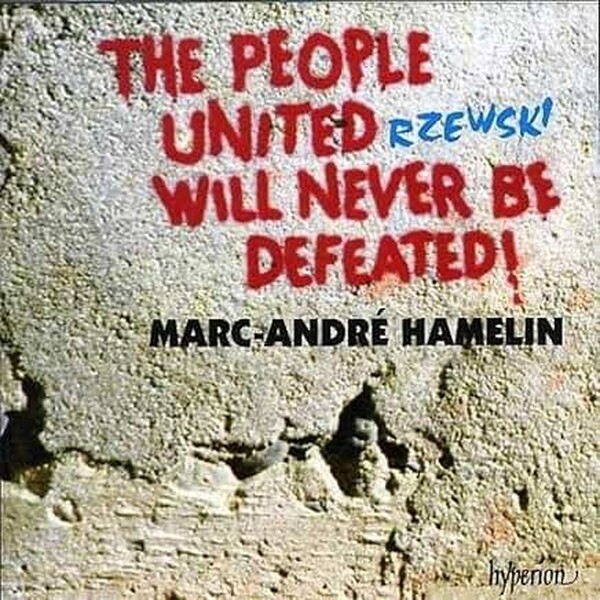 Rzewski - The People United Will Never Be Defeated!