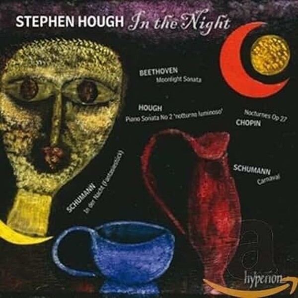 Stephen Hough: In the Night