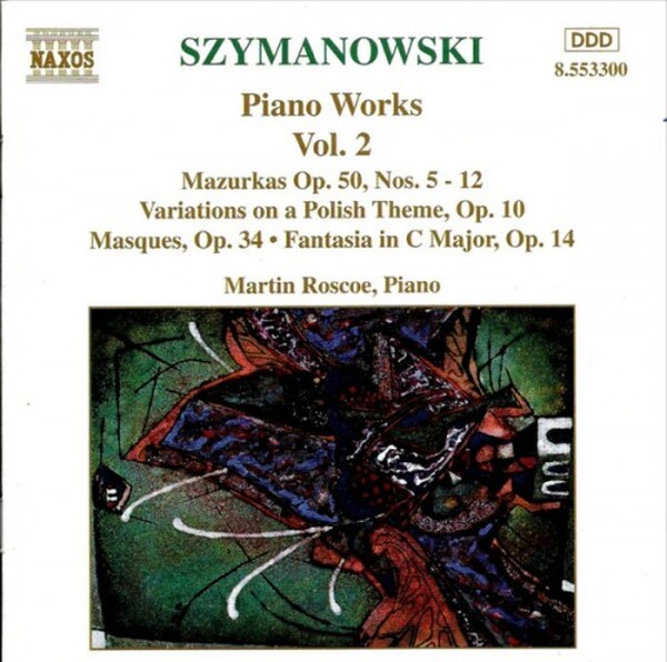 Szymanowski - Piano Works vol. 2