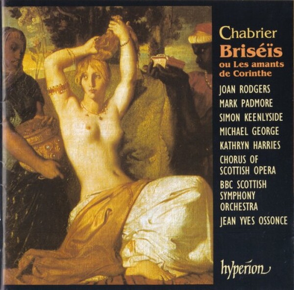 Chabrier - Brise�s, Ou Les Amants De Corinthe (USED)