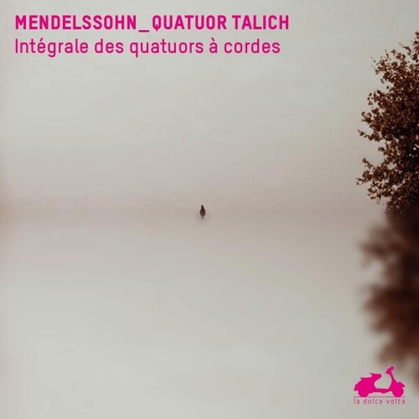 Mendelssohn - Complete String Quartets