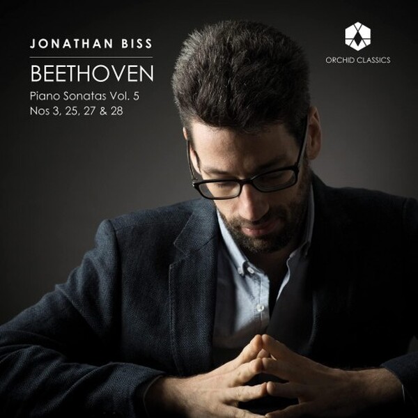 Beethoven - Piano Sonatas Vol.5: Nos. 3, 25, 27 & 28