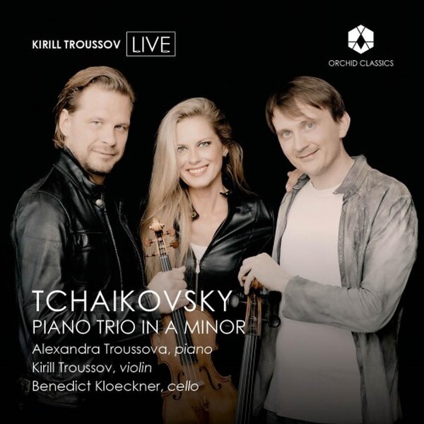 Tchaikovsky - Piano Trio in A minor