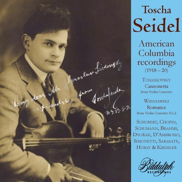 Toscha Seidel: American Columbia Recordings (1918-21)