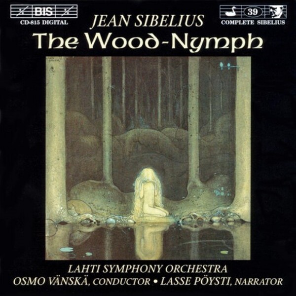 Sibelius - The Wood-Nymph, etc (USED)