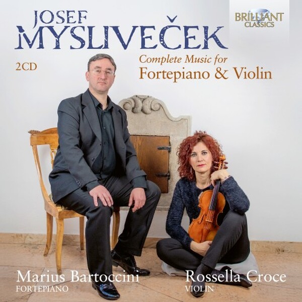 Myslivecek - Complete Music for Fortepiano & Violin