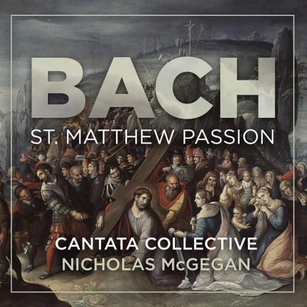 JS Bach - St Matthew Passion